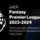 Jack Fantasy Premier League, Turnamen Berhadiah Iphone 14 dan PS5
